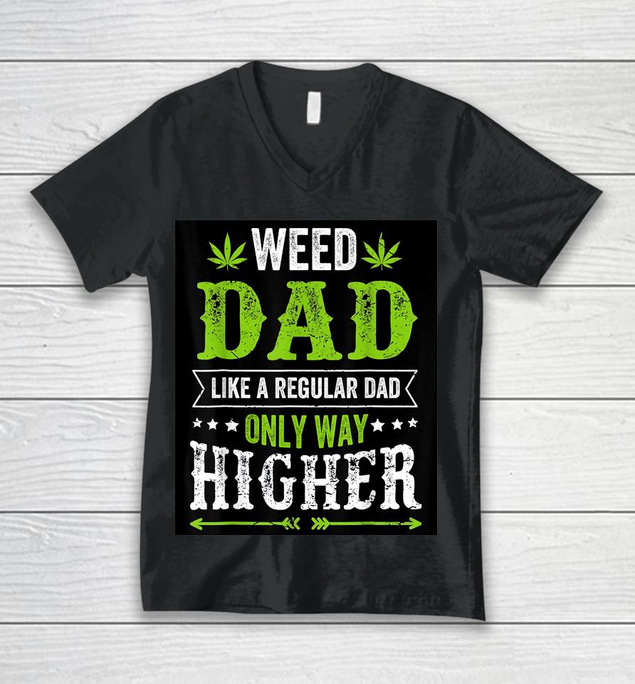 Dads Against Weed Unisex V-Neck T-Shirt