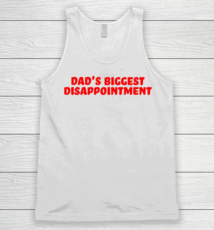 Dad's Biggest Disappointment Unisex Tank Top
