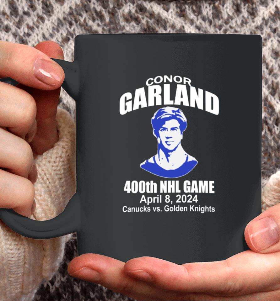 Dakota Joshua Wearing Conor Garland 400Th Game April 8 2024 Canucks Vs Golden Knights Coffee Mug