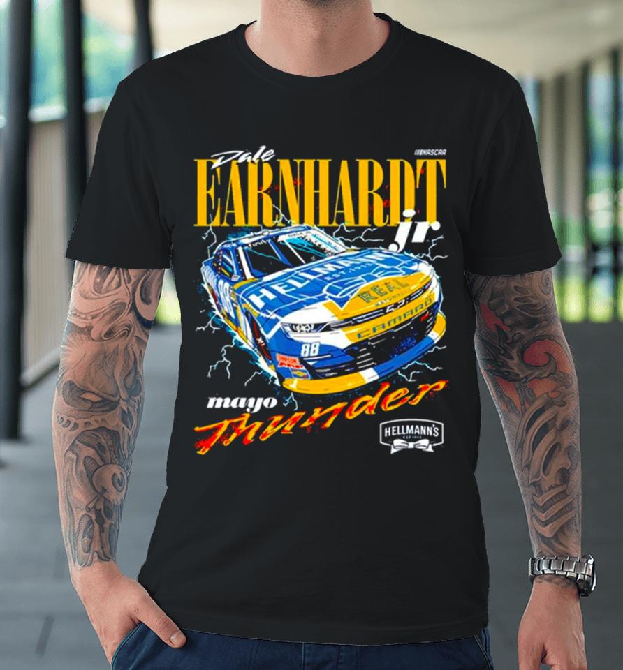 Dale Earnhardt Jr. Jr Motorsports Team Apparel Hellman’s Thunder Premium T-Shirt