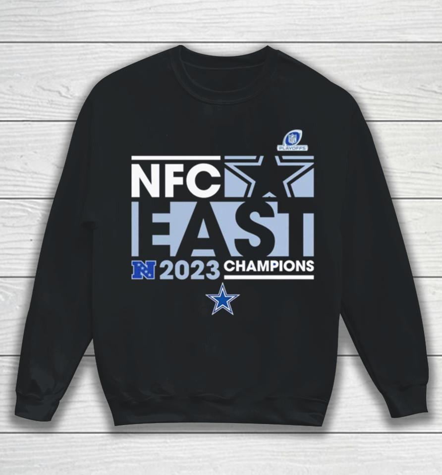 Dallas Cowboys 2023 Nfc East Division Champions Conquer Sweatshirt