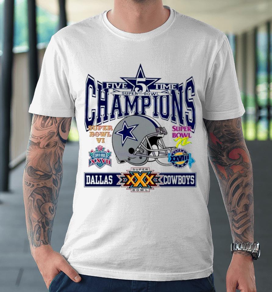 Dallas Cowboys 5 Time Super Bowl Champions Premium T-Shirt