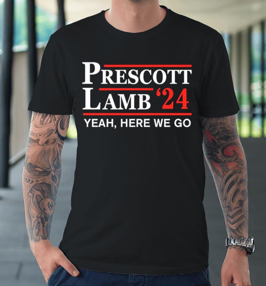 Dallas Cowboys Prescott Lamb 24 Here We Go Premium T-Shirt