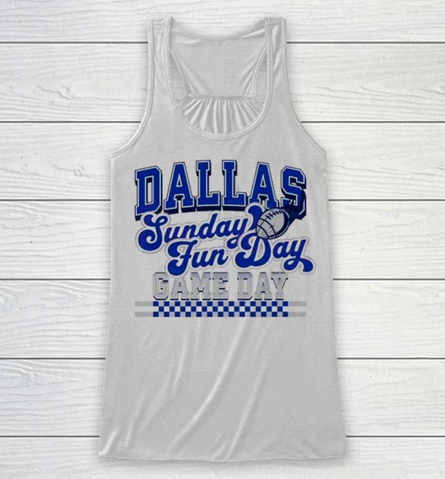 Dallas Football Sunday Fun Day Game Day Racerback Tank