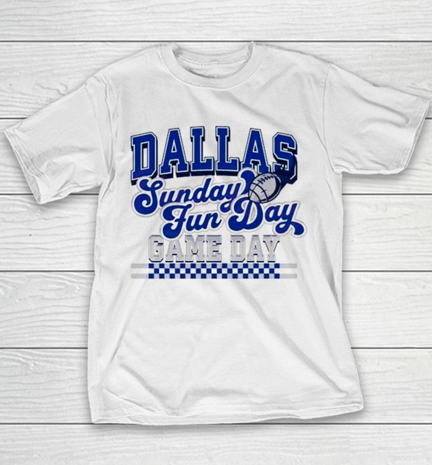 Dallas Football Sunday Fun Day Game Day Youth T-Shirt