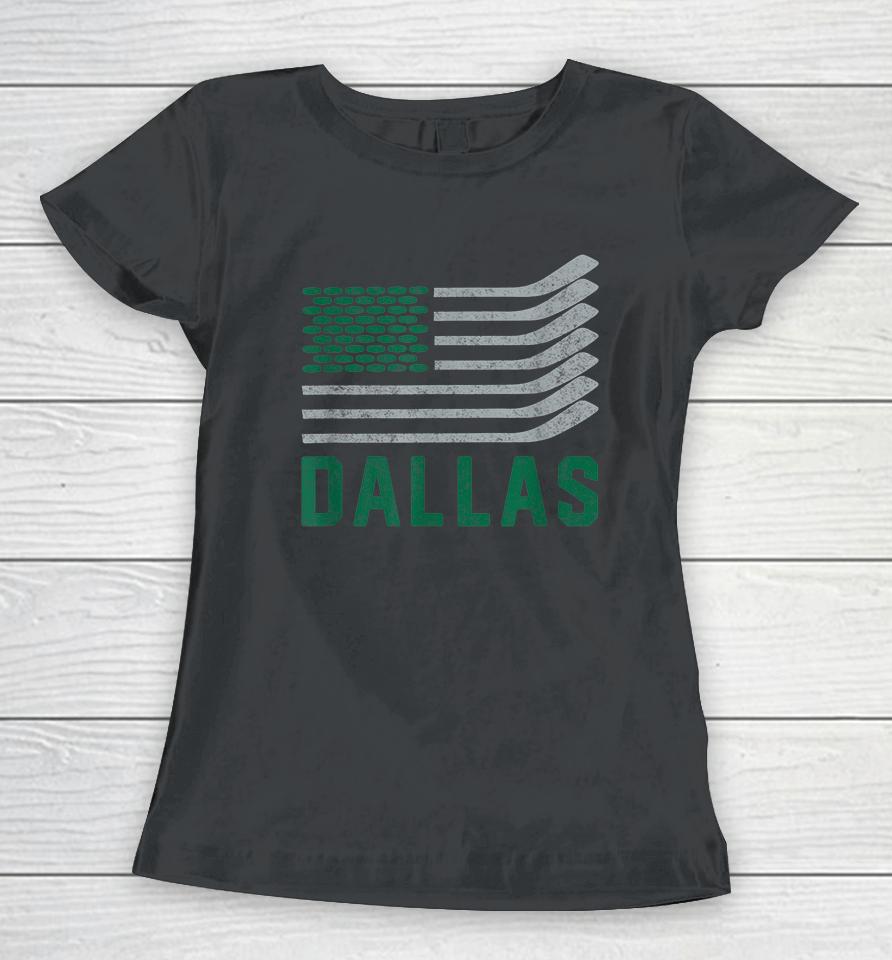 Dallas Hockey Is American Women T-Shirt