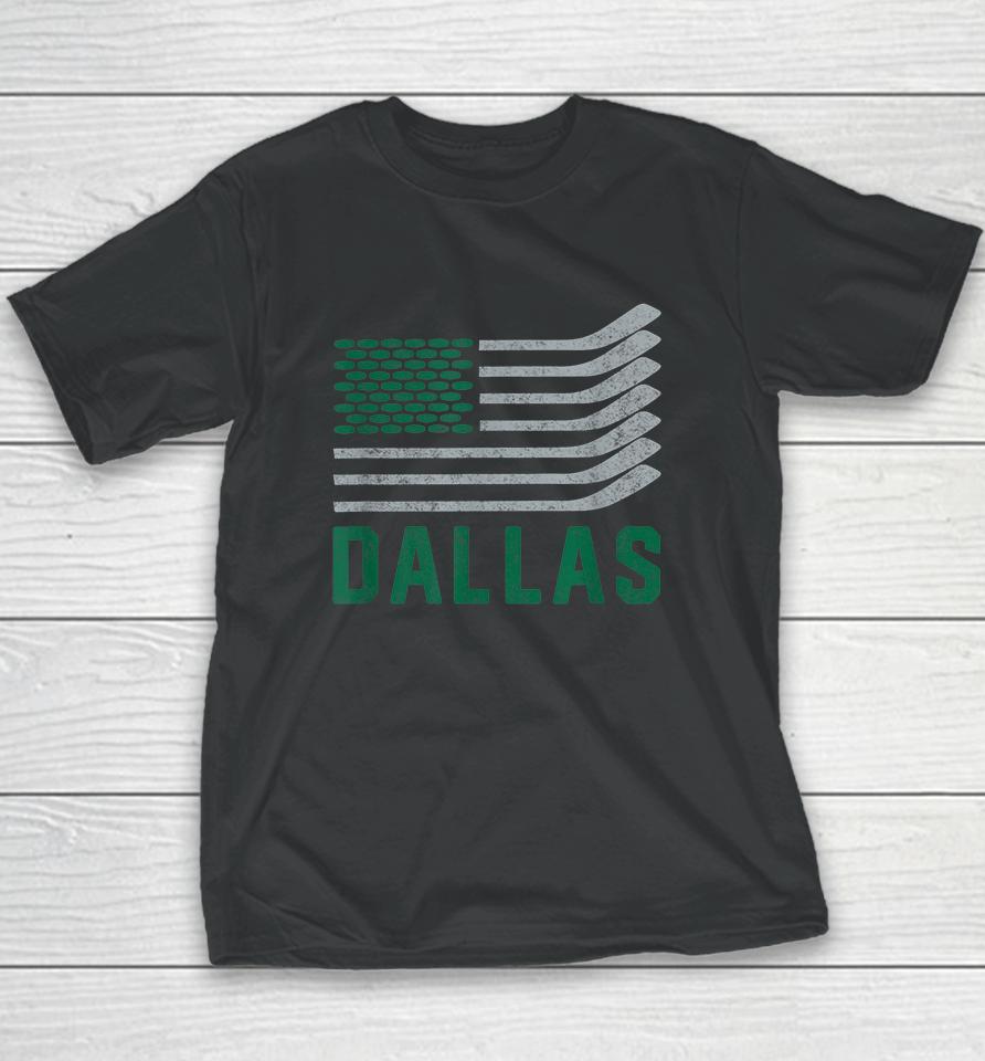 Dallas Hockey Is American Youth T-Shirt
