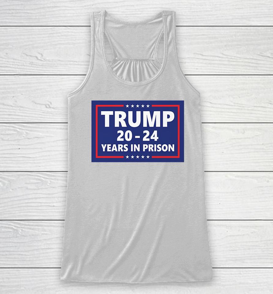 Damaan4U33 Trump 2024 Years In Prison Racerback Tank