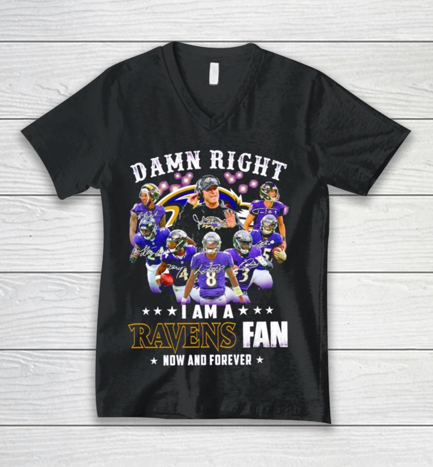 Damn Right I Am A Baltimore Ravens Fan Now And Forever 2023 2024 Road To Super Bowl Signatures Unisex V-Neck T-Shirt