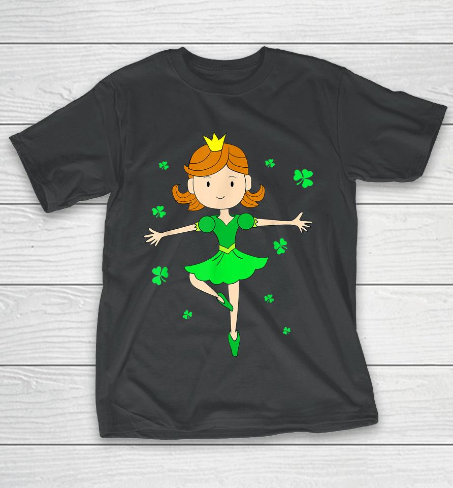 Dancing Princess St Patricks Ballerina T-Shirt
