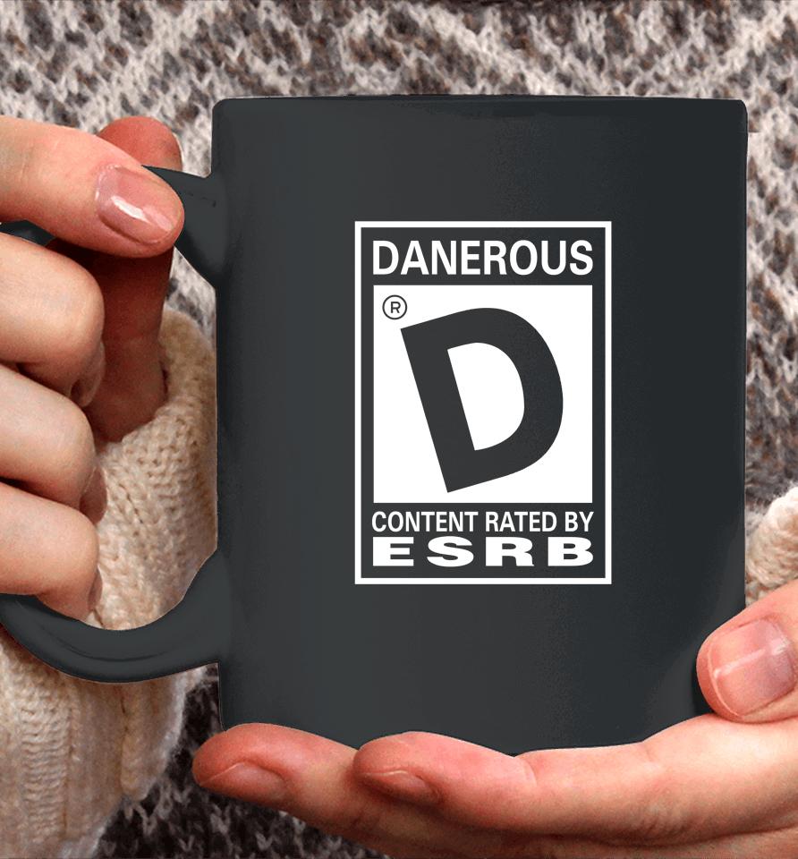 Danerous Content Rated By Esrb Coffee Mug