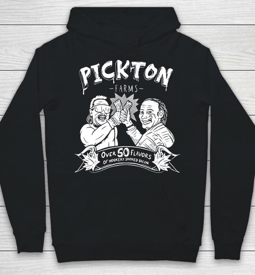 Danger Cats Comedy Pickton Farms Over 50 Flavors Of Hickory Smoked Bacon Hoodie