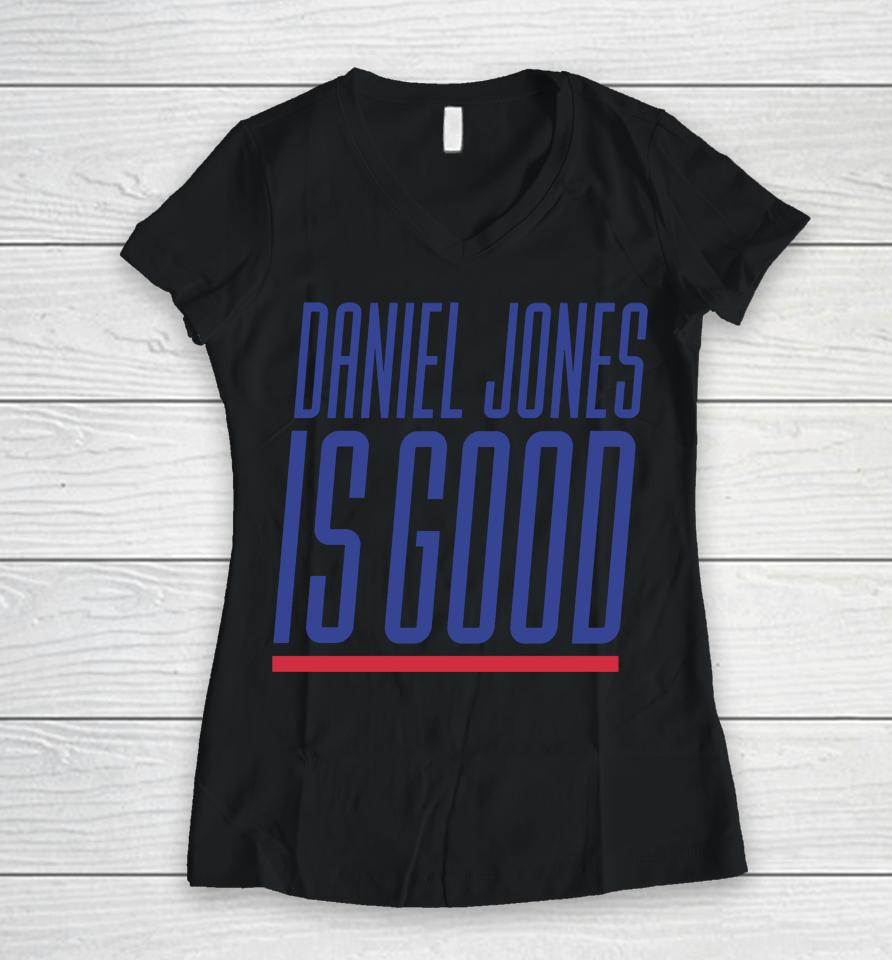 Daniel Jones New York Giants Is Good 2023 Women V-Neck T-Shirt
