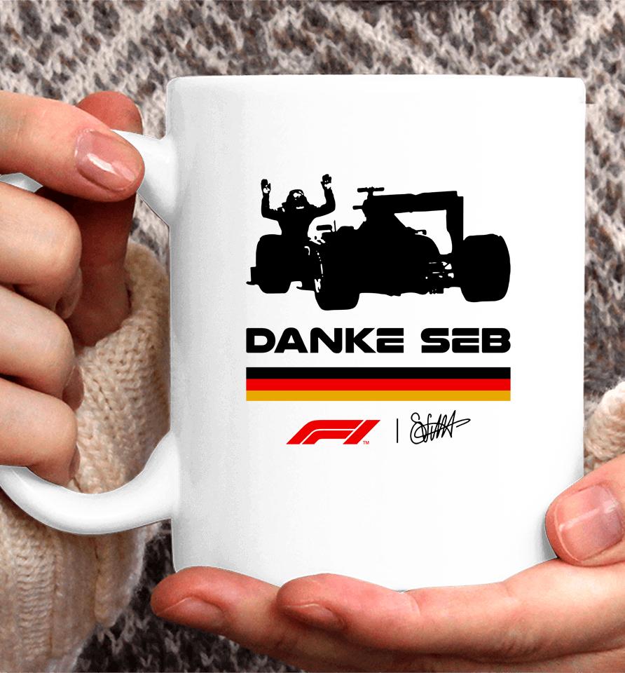 Danke Seb F1 Never Lift Never Stop Believing Coffee Mug