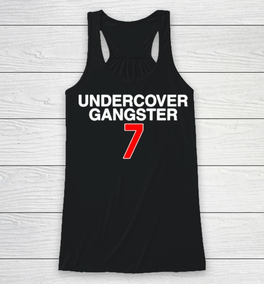 Dansby’s Undercover Gangster Racerback Tank