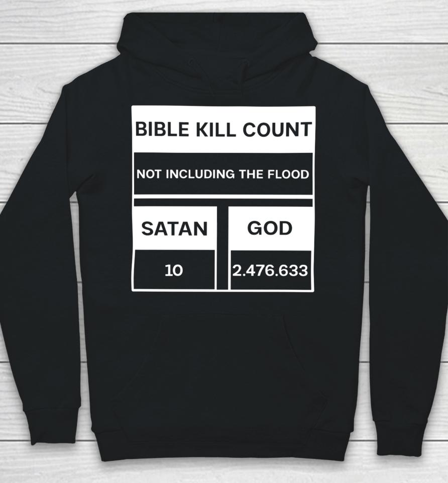 Daretowear Bible Kill Count Not Including The Flood Hoodie