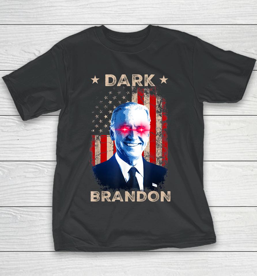 Dark Brandon Biden Saving Funny Us Red Eye Biden Political Youth T-Shirt
