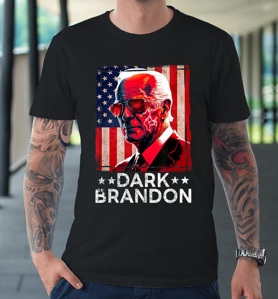 Dark Brandon Biden Saving Funny Us Red Eye Biden Political Premium T-Shirt
