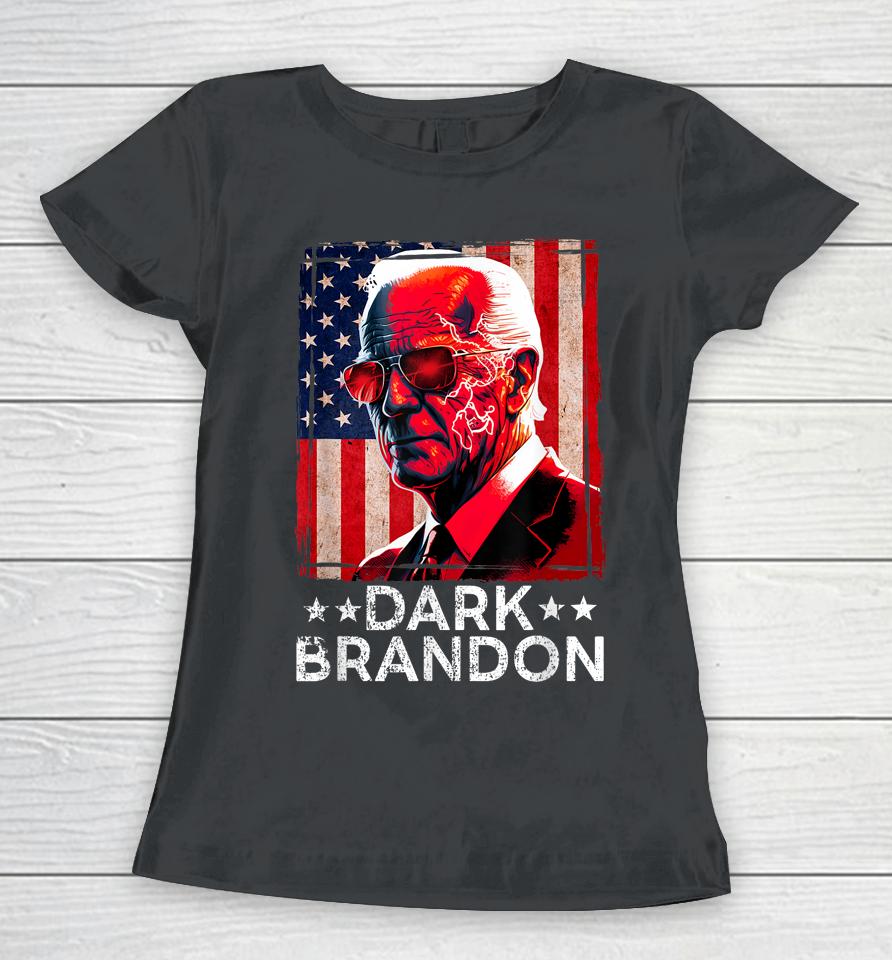 Dark Brandon Biden Saving Funny Us Red Eye Biden Political Women T-Shirt