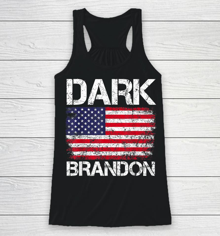 Dark Brandon Biden T-Shirt Is Rising Usa Flag Political Racerback Tank