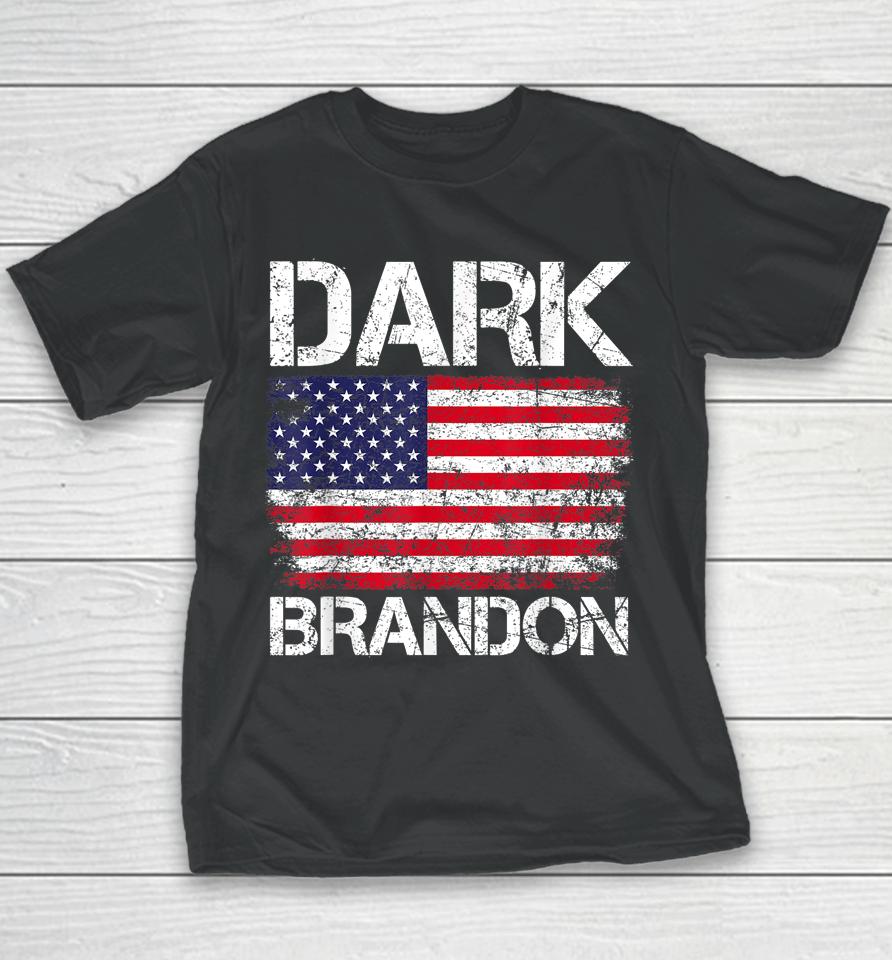Dark Brandon Biden T-Shirt Is Rising Usa Flag Political Youth T-Shirt