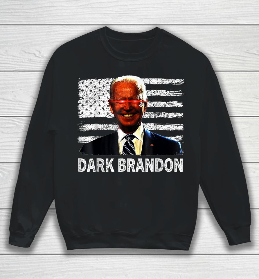 Dark Brandon Funny Biden Saving America Flag Political Sweatshirt