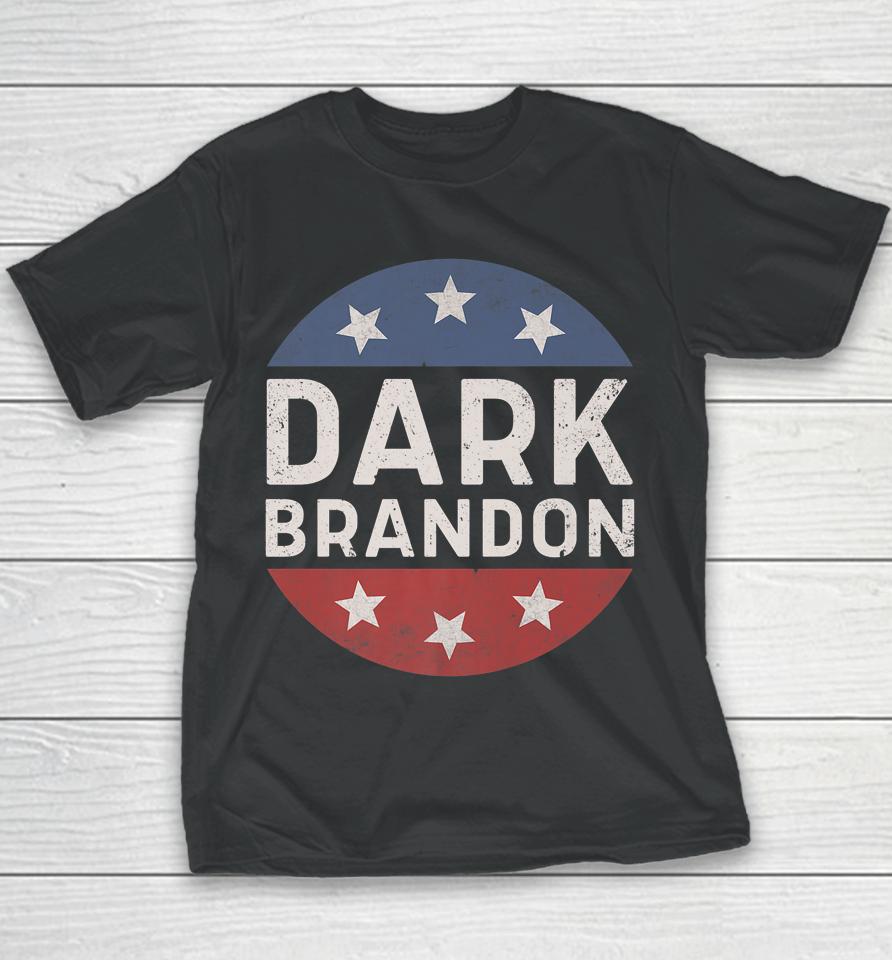 Dark Brandon Joe Biden Support Youth T-Shirt