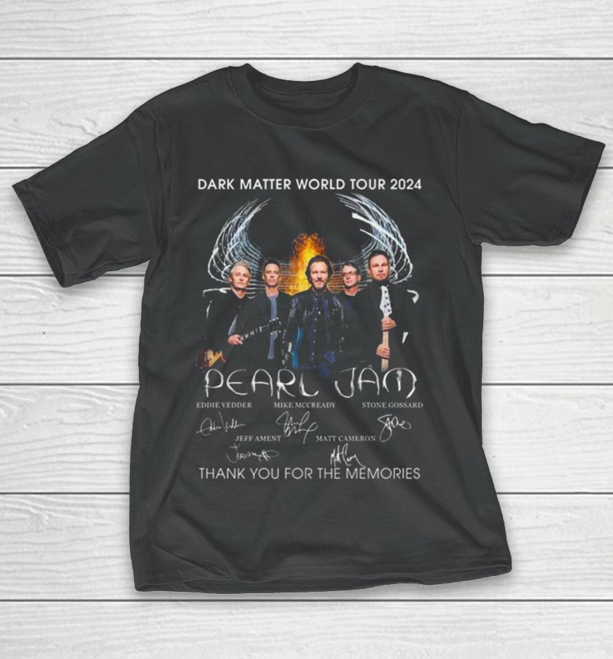 Dark Matter World Tour 2024 Pearl Jam Thank You For The Memories Signatures T-Shirt