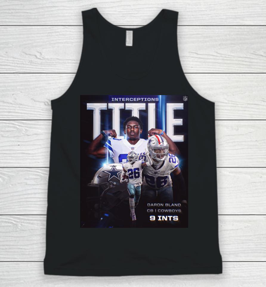 Daron Bland Dallas Cowboys Is The 2023 Int King Interceptions Title Unisex Tank Top