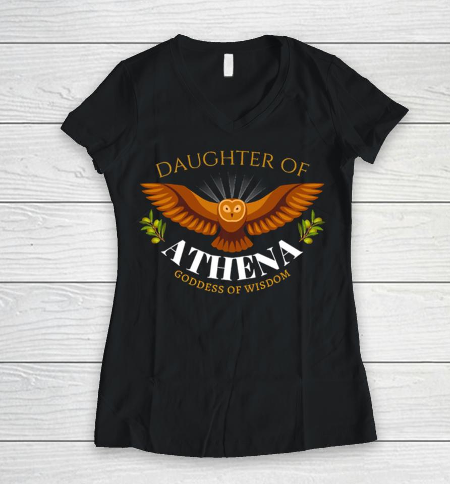 Daughter Of Athena Goddess Wisdom Half Blood Descendant Mythology Women V-Neck T-Shirt