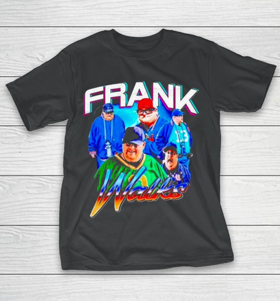 Dave Portnoy Frank Walks T-Shirt