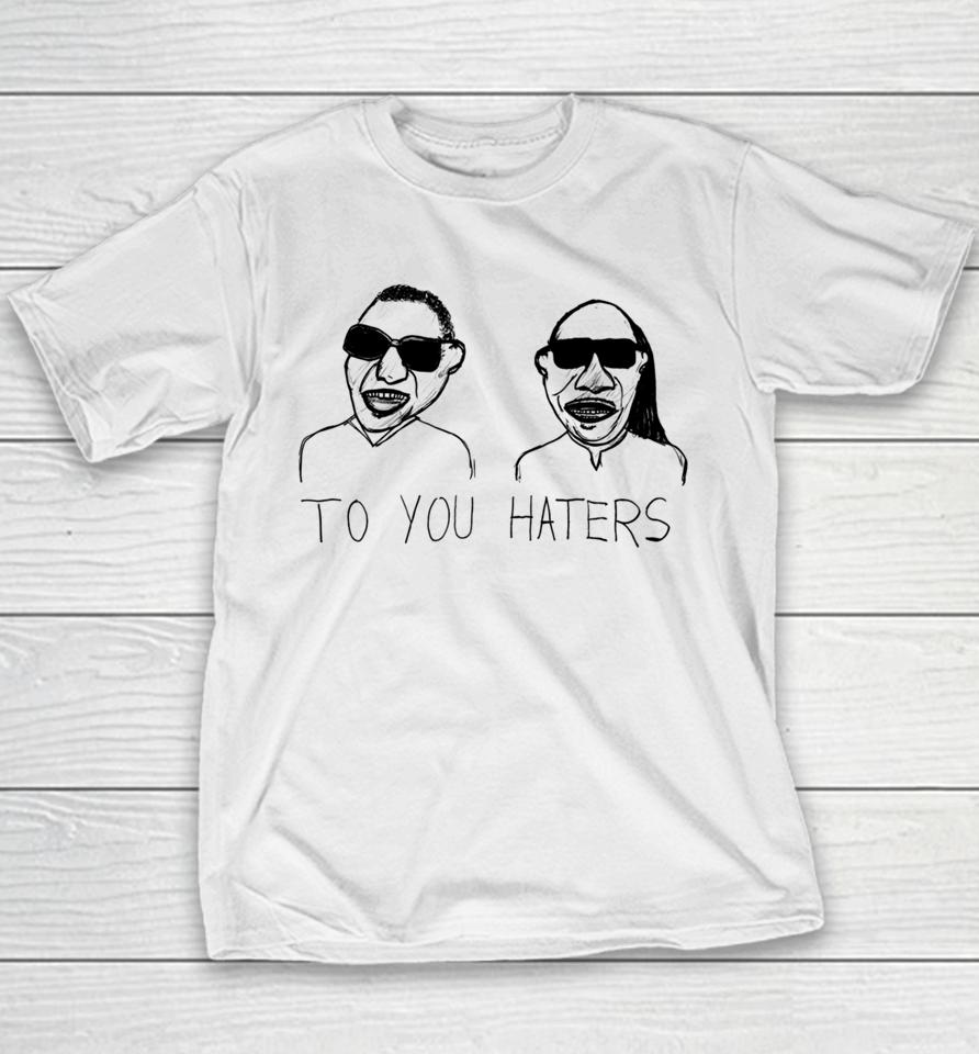 Dave Portnoy Wearing To You Haters Youth T-Shirt