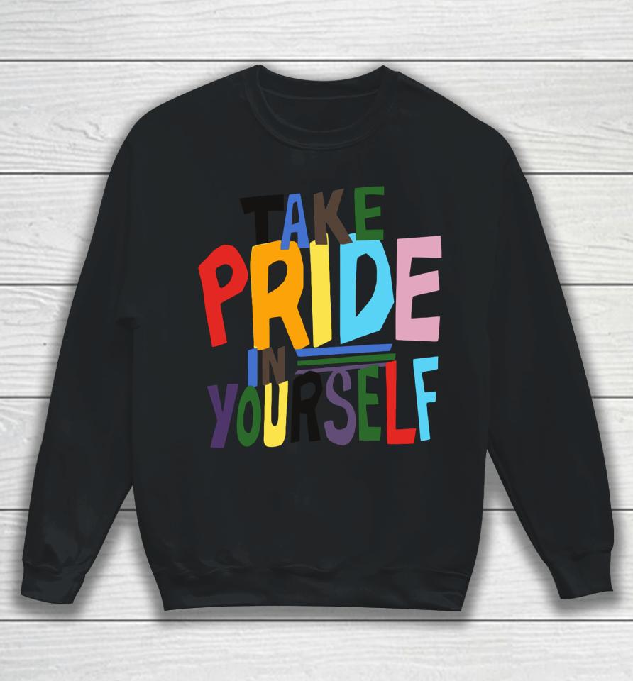 David Poulden Take Pride In Yourself Sweatshirt