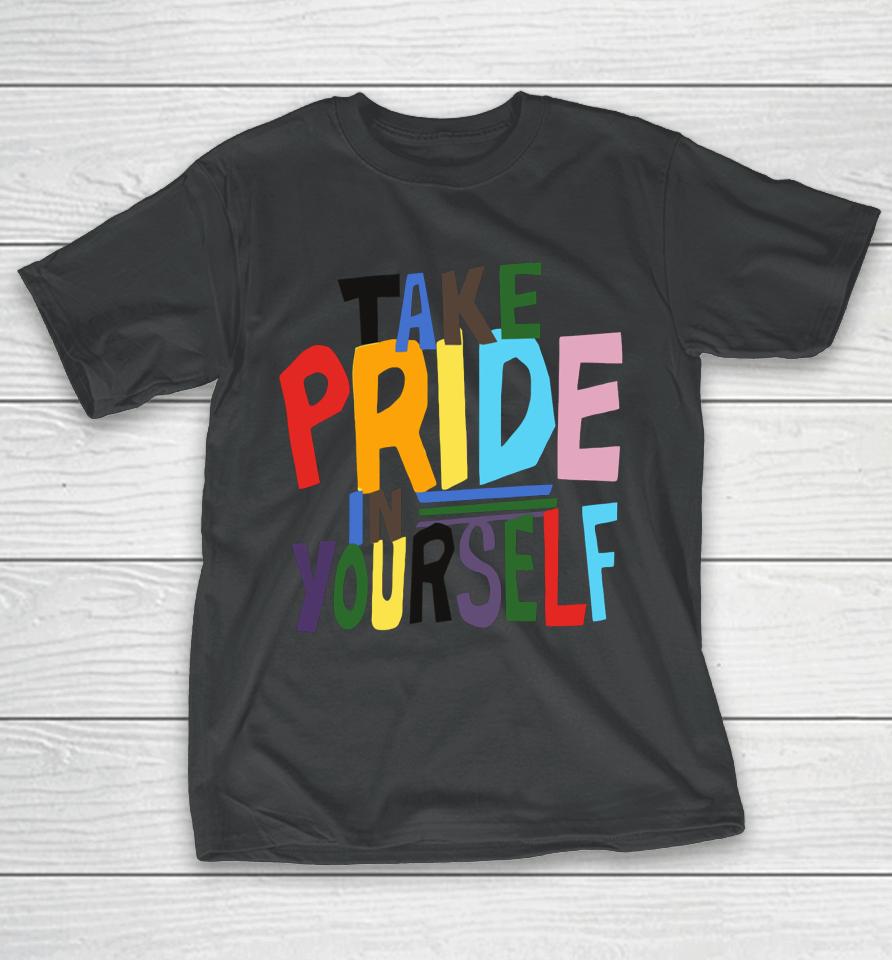 David Poulden Take Pride In Yourself T-Shirt