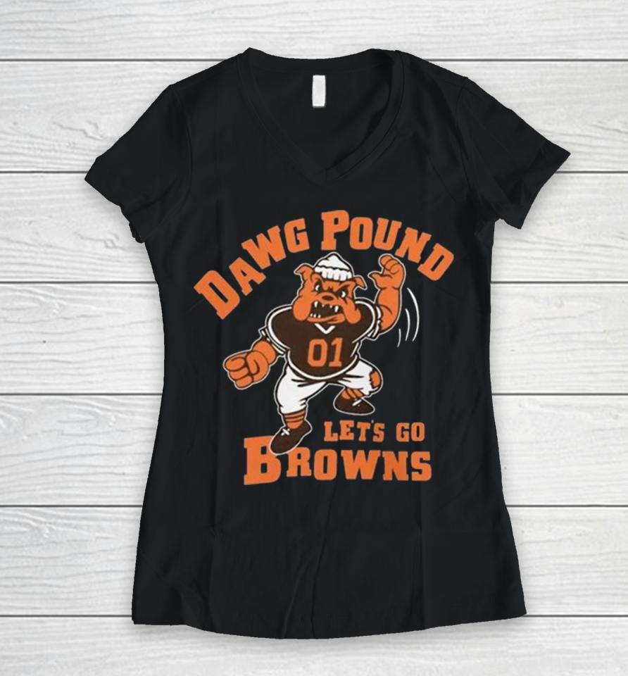 Dawg Pound Let’s Go Cleveland Browns Women V-Neck T-Shirt