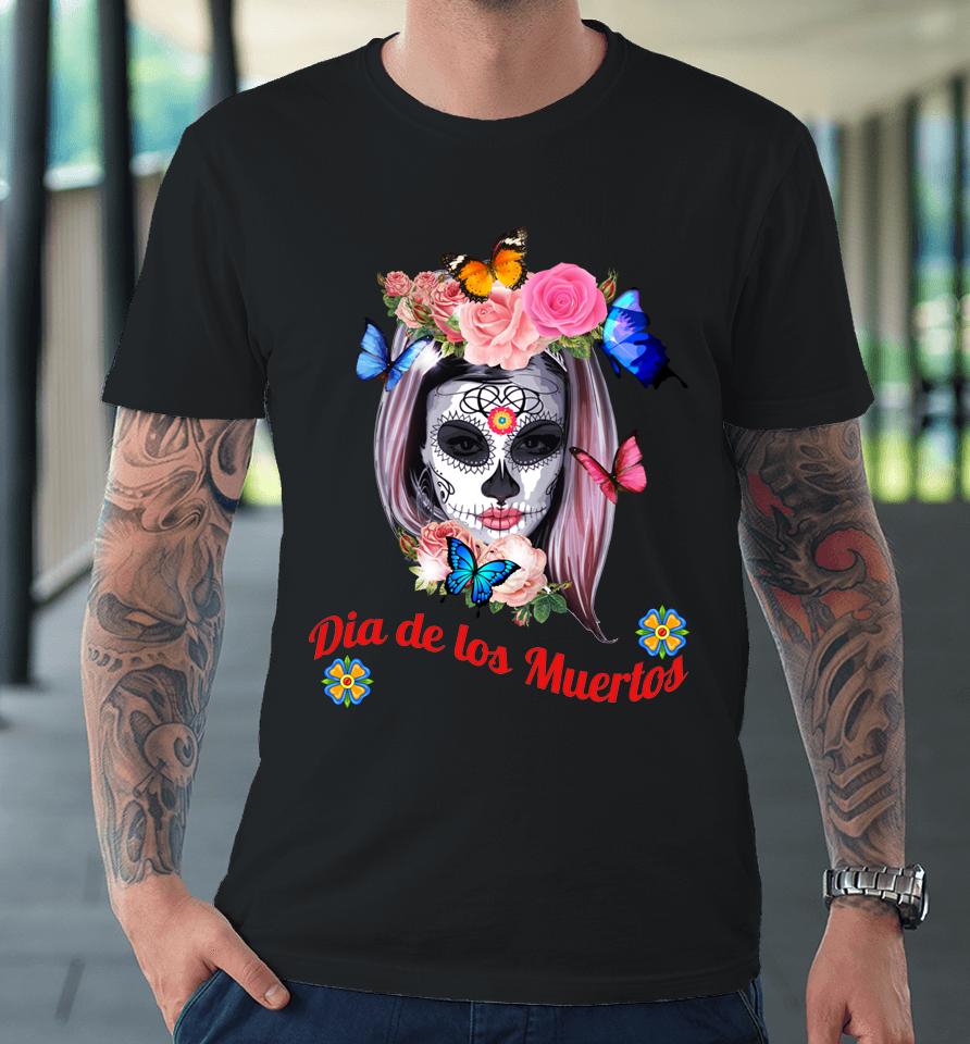 Day Of The Dead Sugar Skull Girl Premium T-Shirt
