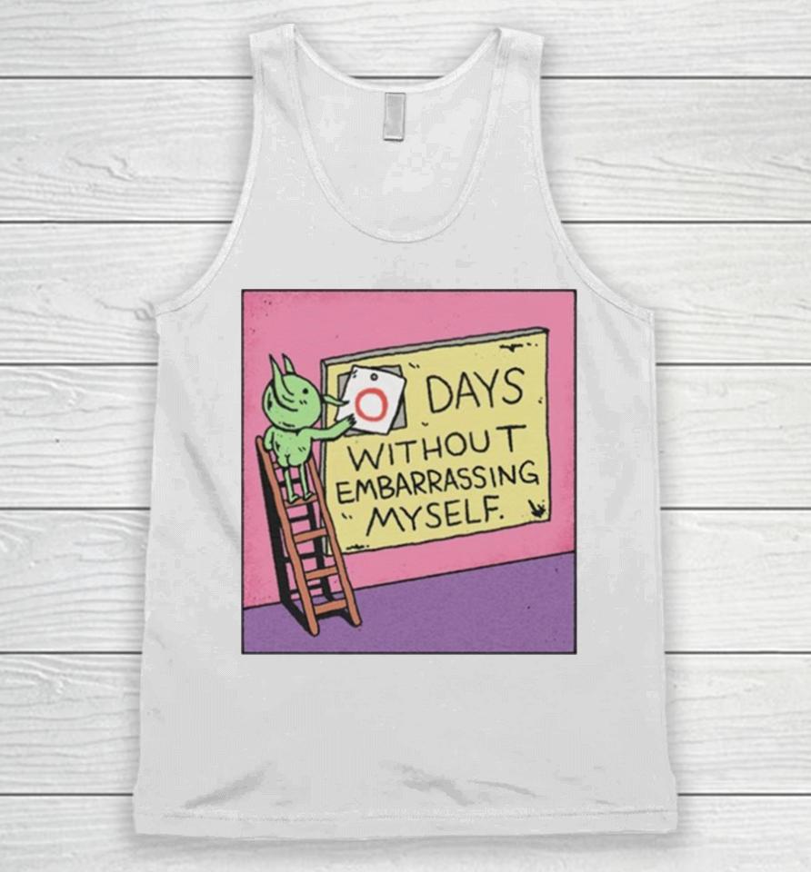 Days Without Embarrassing Myself Unisex Tank Top