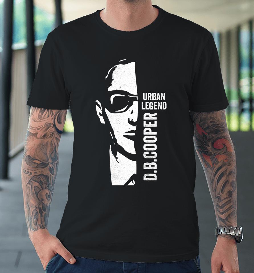 Db Cooper Face Unsolved Mystery Sixties Cool Urban Legend Premium T-Shirt
