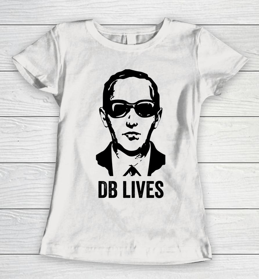 Db Cooper Lives Unsolved Mystery Sixties Urban Legend Face Women T-Shirt