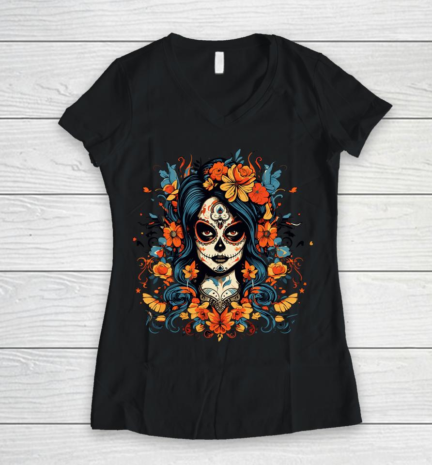 De Los Muertos La Catrina Sugar Skull Women Day Of The Dead Women V-Neck T-Shirt