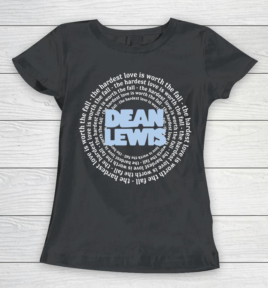 Dean Lewis Merch The Hardest Love Women T-Shirt