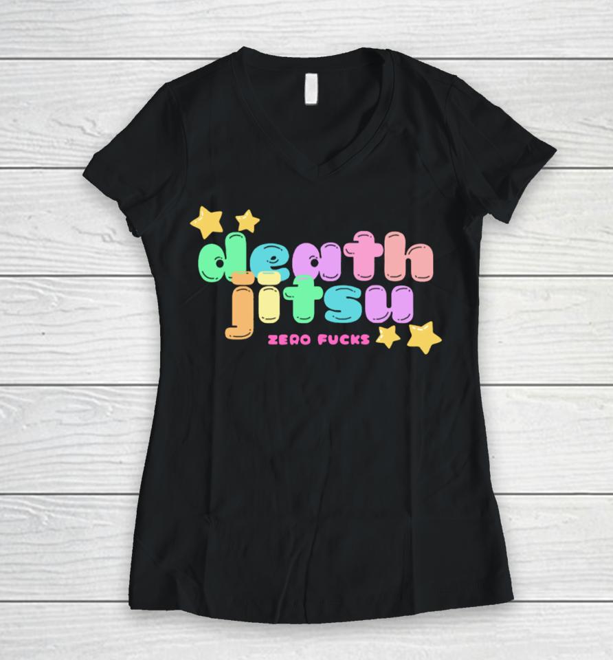 Death Jitsu Zero Fucks Women V-Neck T-Shirt