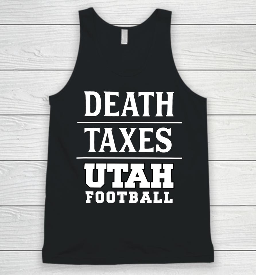 Death Taxes Utah Football Unisex Tank Top