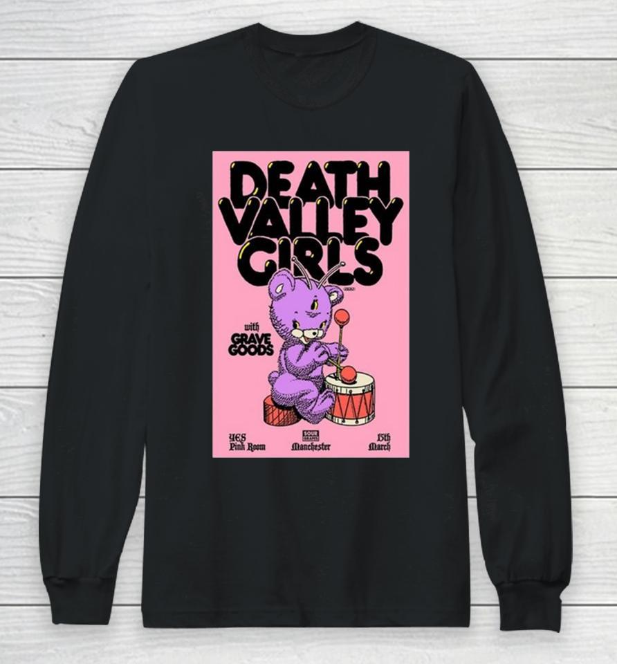 Death Valley Girls March 15 2024 Yes Pink Room Manchester England Long Sleeve T-Shirt