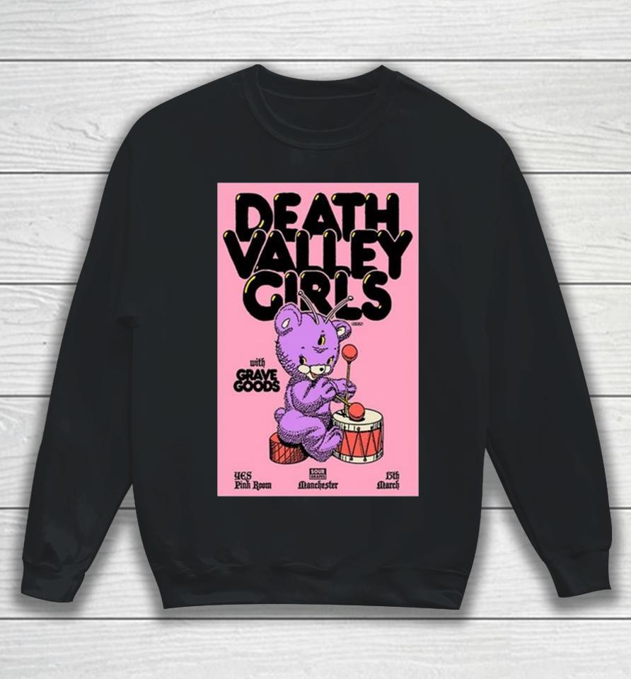 Death Valley Girls March 15 2024 Yes Pink Room Manchester England Sweatshirt