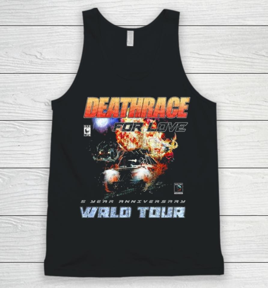 Deathrace For Love 5 Year Anniversary Wrld Tour Unisex Tank Top