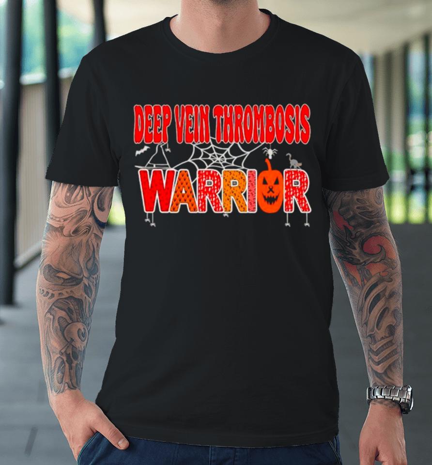 Deep Vein Thrombosis Warrior Halloween Premium T-Shirt