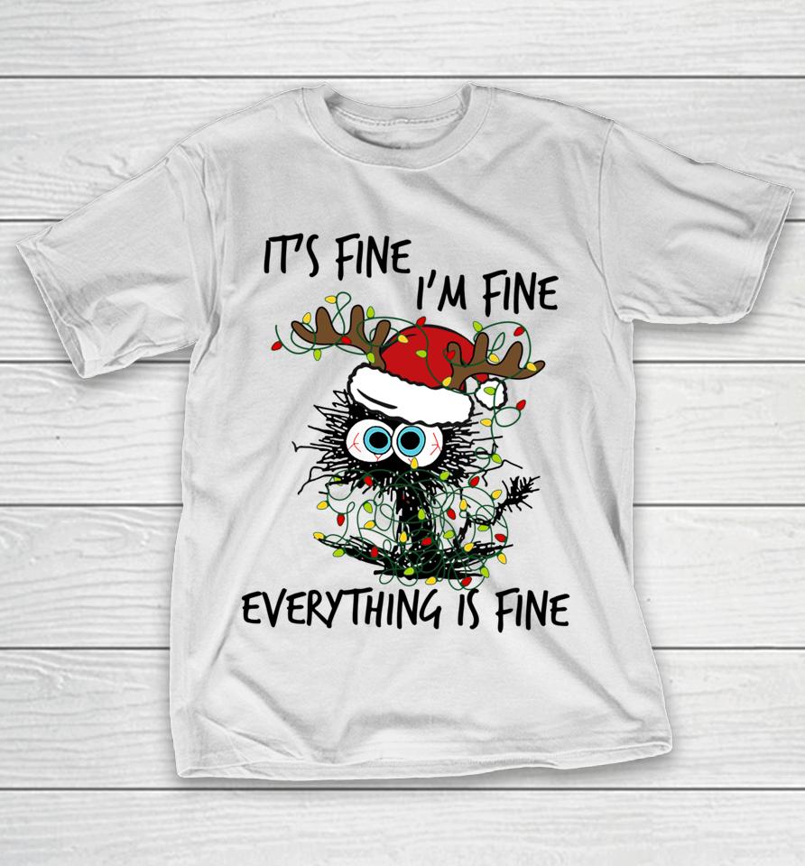 Deer It's Fine I'm Fine Everything Is Fine Christmas Tree Cat T-Shirt