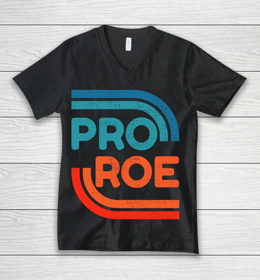 Defend Roe V Wade Pro Choice Abortion Rights Feminism Unisex V-Neck T-Shirt