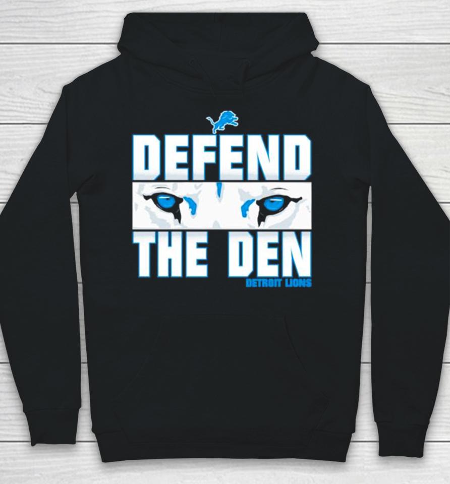 Defend The Den Detroit Lions Eyes Ice Blue Hoodie